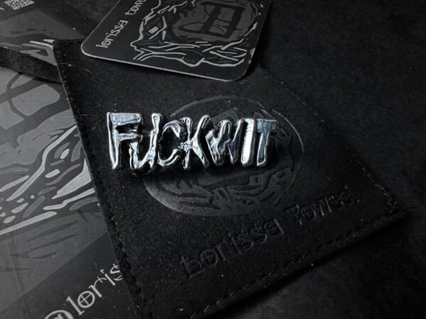 Fuckwit Pin